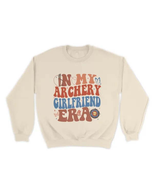 In my archery girlfriend era shirt
