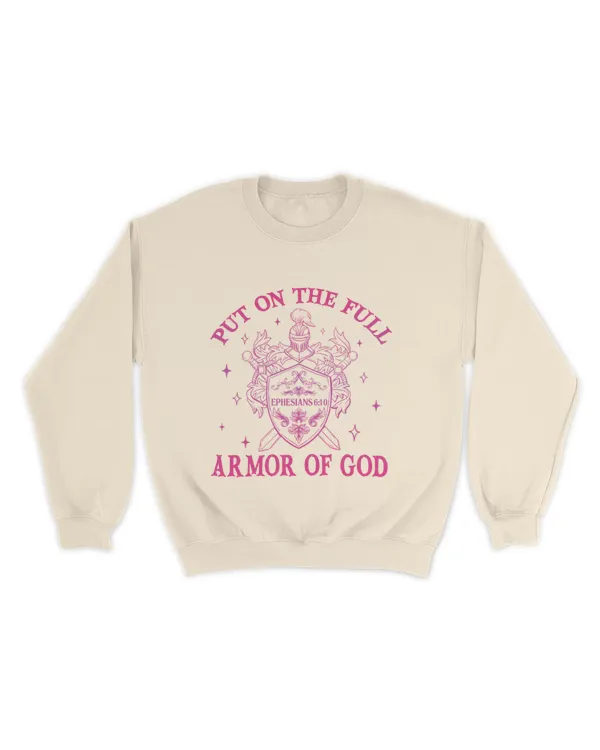 Put on the full armor of god shirt