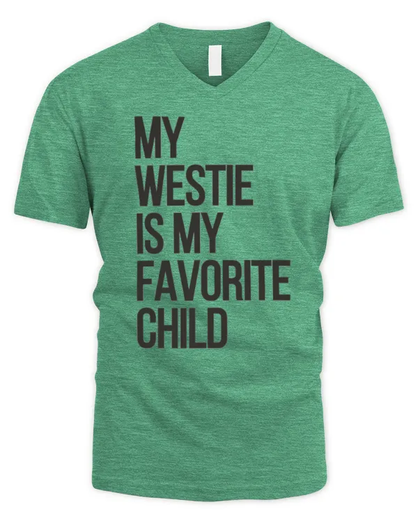 My westie is my favotite child - Men's V-Neck T-Shirt Men's V-Neck T-Shirt