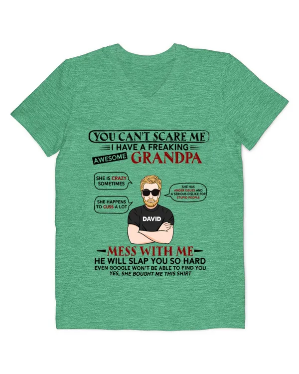 I Have A Freaking Awesome Grandpa - Personalized Shirt, Gifts for Grandpa, Gift idea for Grandpa