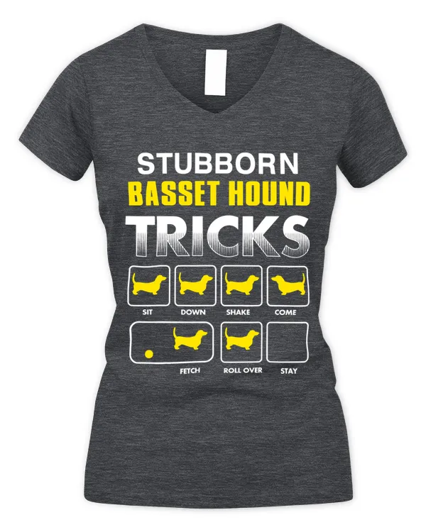 Basset Hound Shirts Stubborn Basset Hound Tricks - Women's V-Neck T-Shirt Women's V-Neck T-Shirt