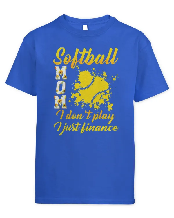 Cute Softball Mom I Dont Play I Just Finance Funny 191 - Kids Standard T-Shirt Kids Standard T-Shirt