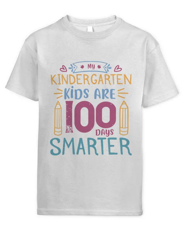 My Kindergarten Kids Are 100 Days Smarter Shirt Kid Boys Girls Teacher T-Shirt