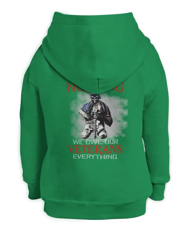 WE OWE ILLEGALS NOTHING - WE OWE OUR VETERANS EVERYTHINGS v1 - Kids Pullover Hoodie Kids Pullover Hoodie