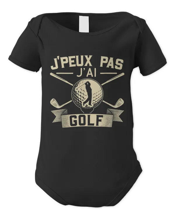 Je Peux Pas J'Ai Golf Clubs De Golf Cadeau De Golfeur - Infant Short Sleeve Bodysuit Infant Short Sleeve Bodysuit