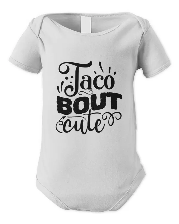 Taco bout cute