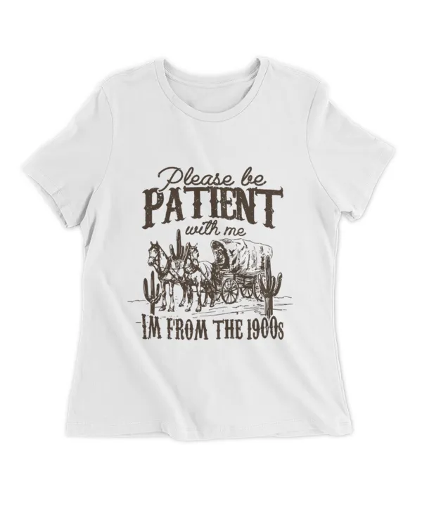 Please Be Patient with Me Shirt 2
