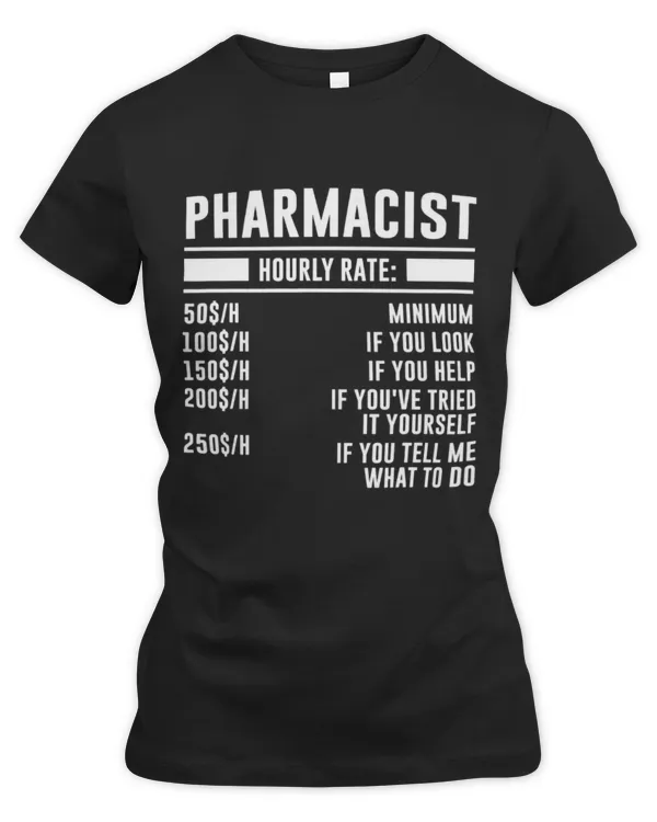Cute Pharmacist hourly rate 50H minimum pharmacist - Women's Premium Slim Fit Tee Women's Premium Slim Fit Tee