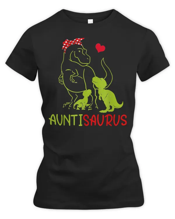 Dinosaur Dino Auntisaurus T T Rex Aunti Saurus Dinosaur Women Mom T Rex Saurus