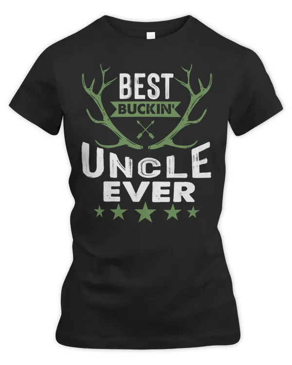 Hunting Hunt Best Bucking Uncle Ever Hunter Fan 298 Hunter