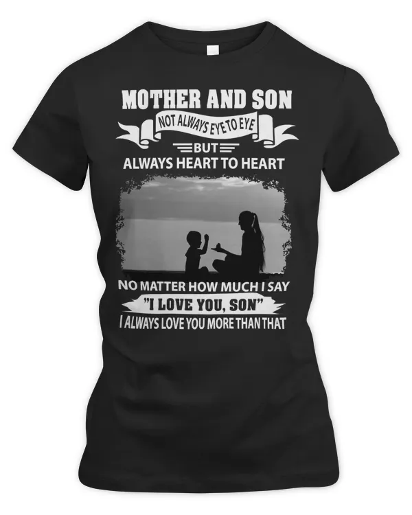 Mother Grandma AND SON NOT ALWAYS EYE TO EYE BUT ALWAYS HEART TO HEART 158 Mom Grandmother