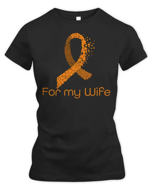 Multiple Sclerosis Awareness Im supporting you my Wife Orange Ribbon