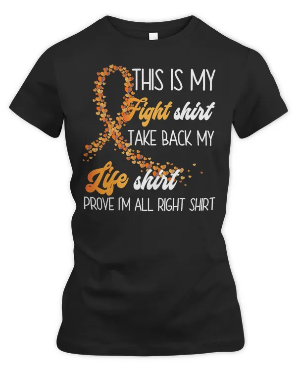 Multiple Sclerosis Awareness This Is My FightMultiple Sclerosis Leukemia Orange Ribbon
