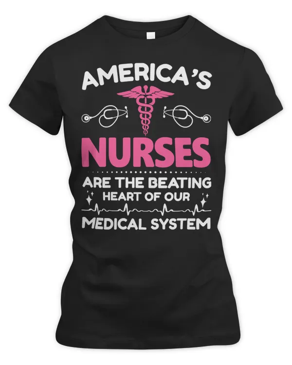 Nurse Nursery Americas Nurses Are the Beating Heart 52 Medical Nursing