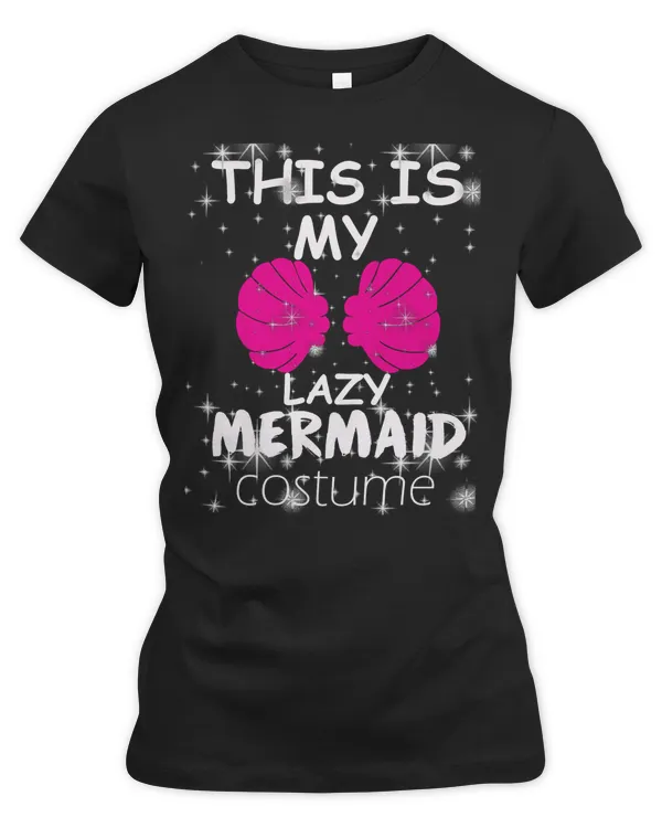 Mermaid Sea Life Funny LazyHalloween Costume design 430 Ocean Lover