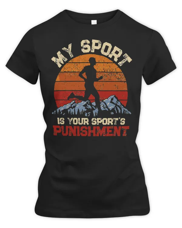 Runner Run Runner Fitness My Sports Is Your Punishment 96 Run Running