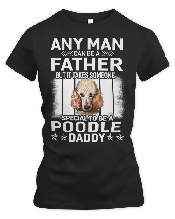 Poodle Lover Dog 365 Poodle Dog Daddy Dad Fathers Day Men 275 Poodles