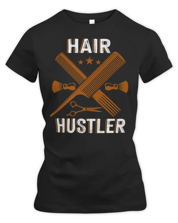 Hair Hustler Hairstylist Hairdresser Hairstyling 42 Barber