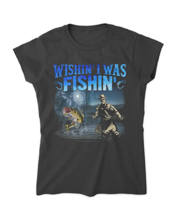 Wishin I Was Fishin