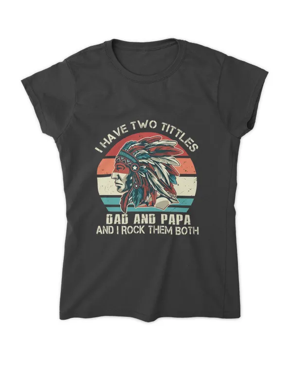 Native Dad And Papa