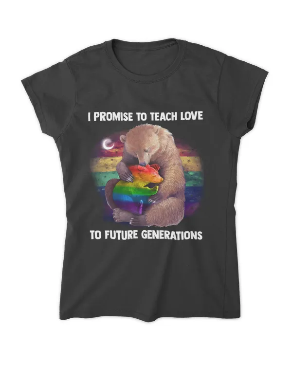 LGBT I Promise To Teach Love