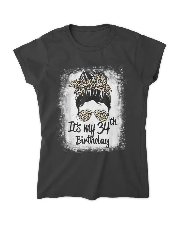 Black Women 34 Years Old Messy Bun Leopard It's My 34th Birthday
