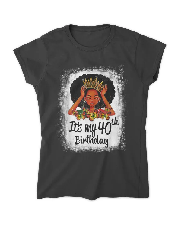 Black Women 40 Years Old Black Melanin Girl It's My 40th Birthday