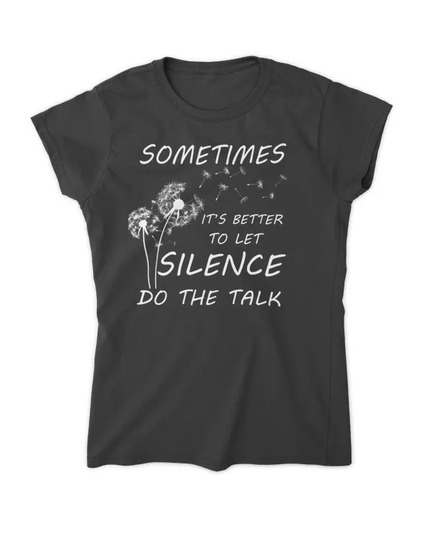 sometimes it's better to let silence do the talk