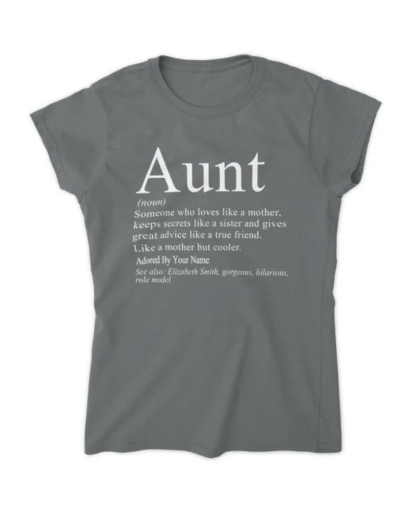 Best Aunt Personalized Definition Quote T-Shirt, Gifts For Auntie, Gifts Idea For Auntie - Women's Standard T-Shirt Women's Standard T-Shirt