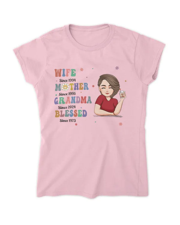 Wife Mother Grandma Blessed - Personalized Shirt, Gifts for Grandma, Gift idea for Grandma