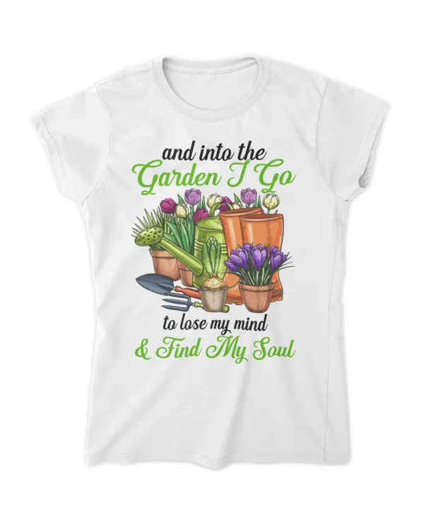 Find my soul garden t-shirts