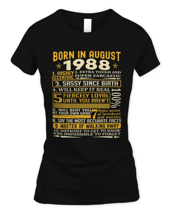 Born in August 1988 facts t shirts for men, women
