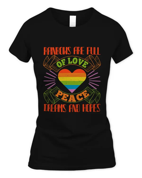 Rainbows are full of love, peace, dreams & hopes-01