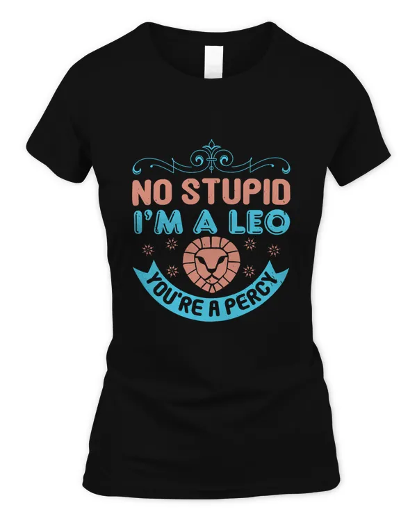 No stupid, I'm a Leo, you're a Percy-01