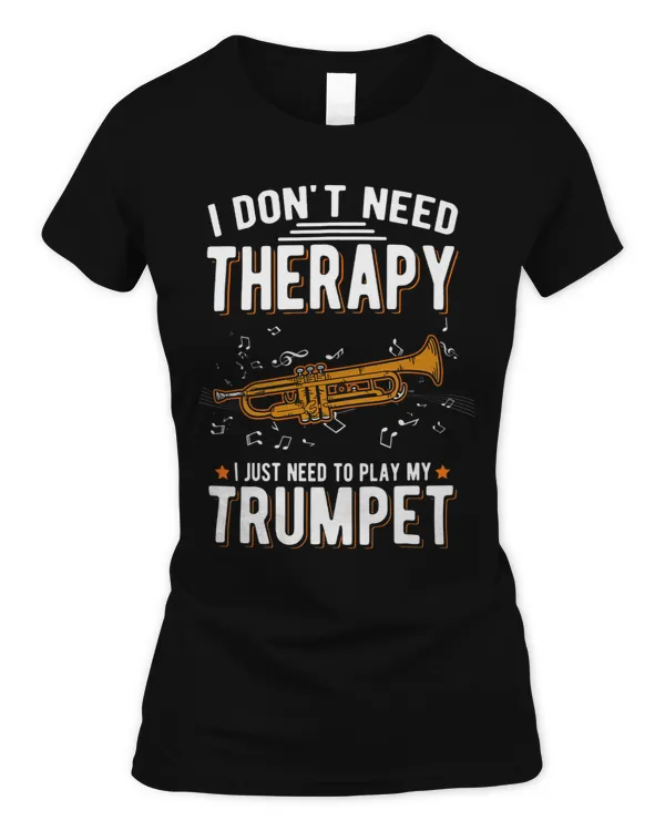 Trumpet Therapy Trumpet Player Trumpeter 2