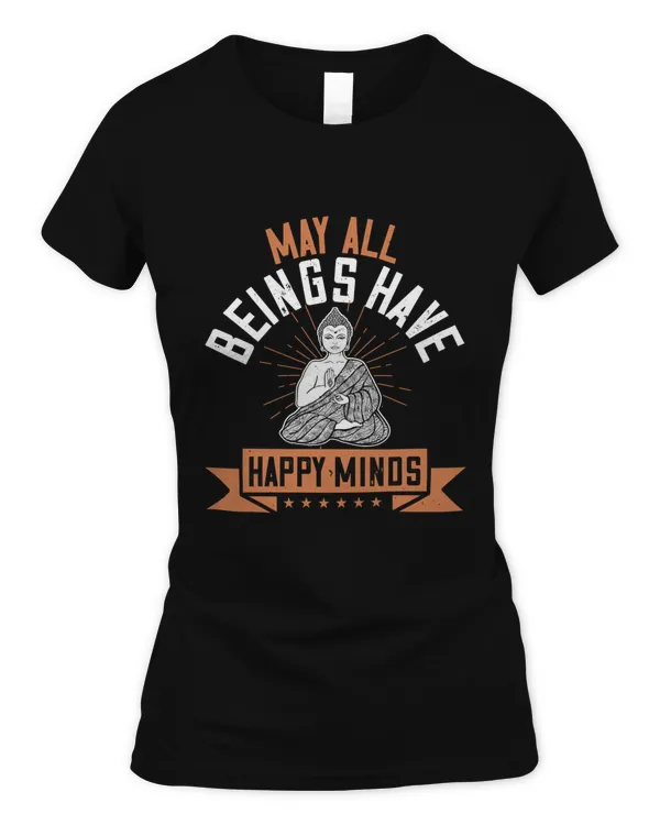May All Beings Have Happy Minds, Gandhi Shirt, Spiritual Shirts, Spiritual Gift, God Shirt, Zen Meditation T Shirt, Women's Yoga Tee Buddhist Shirt, Buddhism, Hindu Shirt