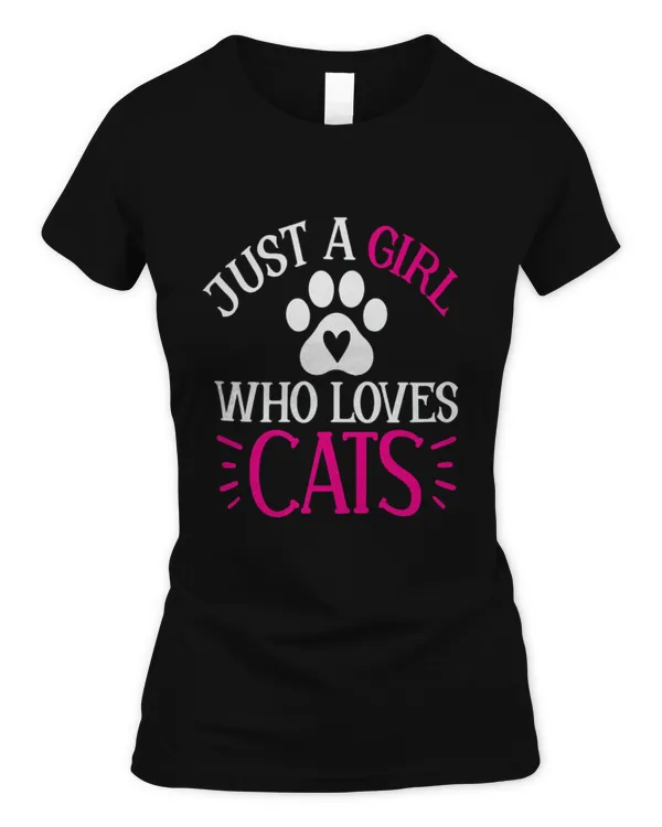 Just A Girl Who Loves Cats Funny Cat Lovers