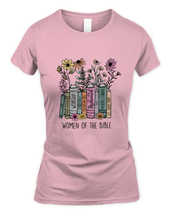 Funny Reading Women Of The Bible Shirt