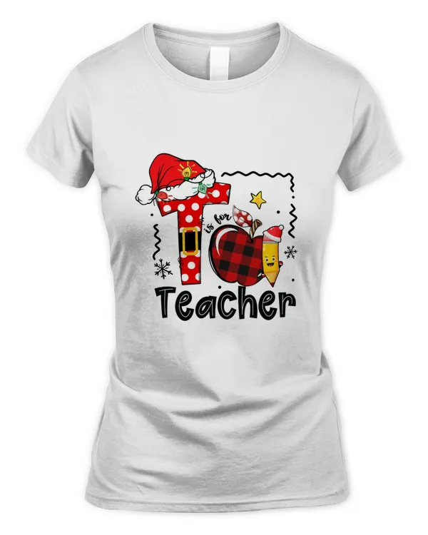 T Is For Teacher Buffalo Plaid Apple Funny Christmas Teacher T-Shirt