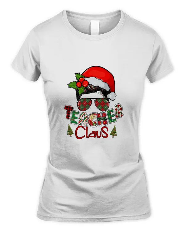 Teacher Claus Santa Hat Teacher Christmas Teacher Xmas T-Shirt