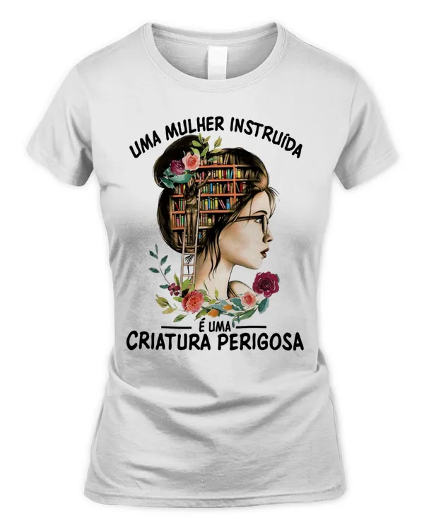 Uma Mulher Instruída É Uma Criatura Perigosa