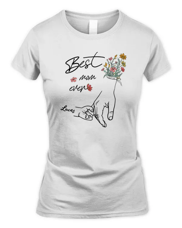 Custom Name Flower Best Mom Ever