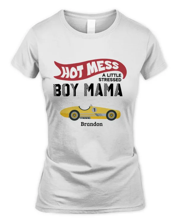 Personalized Shirt Hot Mess A Little Stressed Boy Mama
