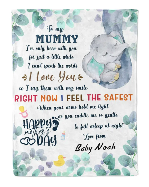 Personalized To My Mummy Right Now I Feel The Safest