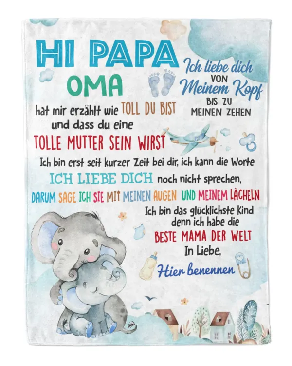 Hallo Papa, Oma hat mir erzählt wie toll du bist und dass du eine großartige Mutter sein wirst.