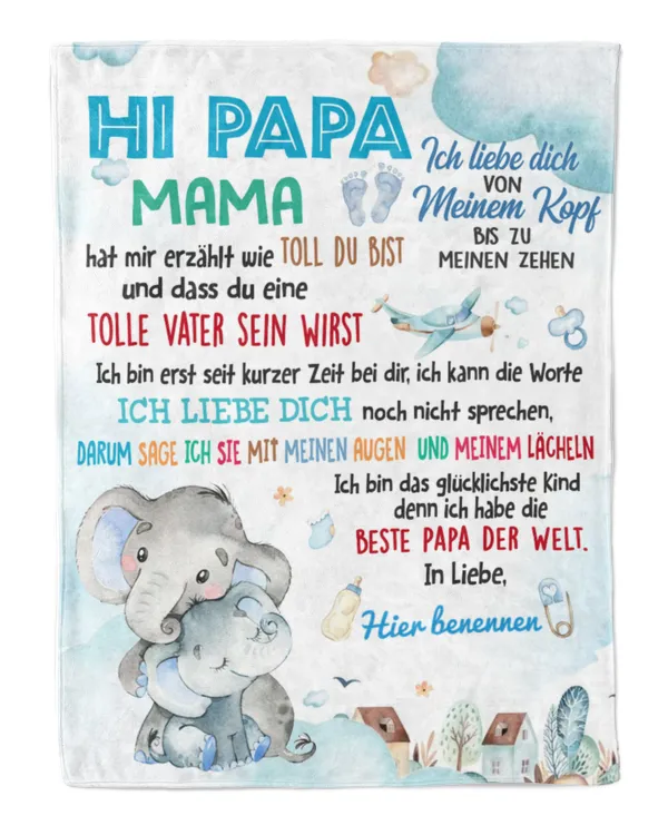 Hallo Papa, Mama hat mir erzählt wie toll du bist und dass du eine großartige Mutter sein wirst.