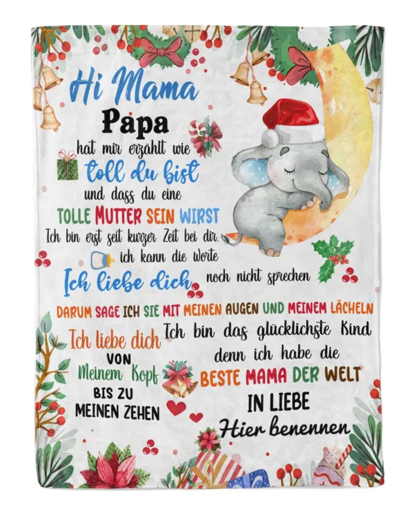 Hi Mama, Papa hat mir erzählt wie toll du bist und dass du eine tolle Mutter sein wirst.