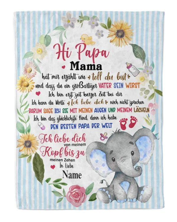 Hi Papa Mama hat mir erzählt wie toll du bist und dass du eine tolle Mutter sein wirst
