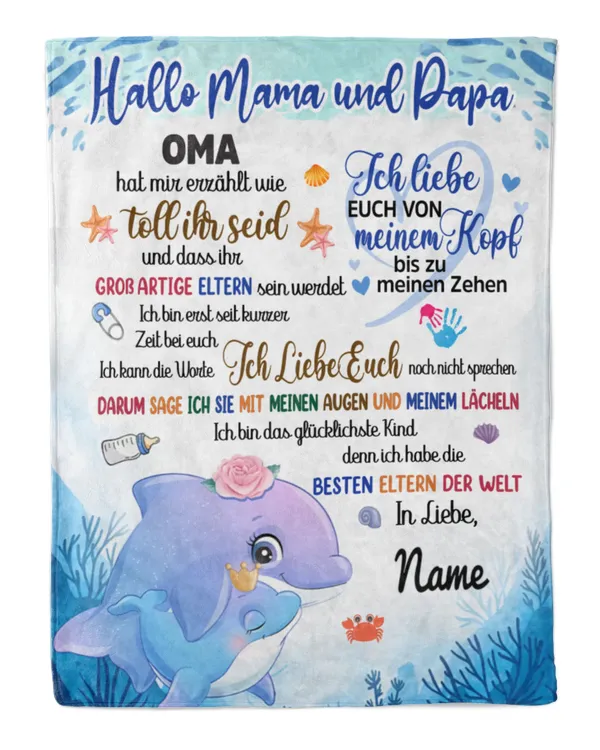 Hallo Mama und Papa, Oma hat mir erzählt wie toll ihr seid und dass ihr großartige Eltern sein werdet.