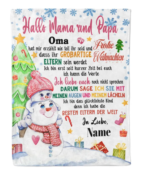 Hallo Mama und Papa, Oma hat mir erzählt wie toll ihr seid und dass ihr großartige Eltern sein werdet.